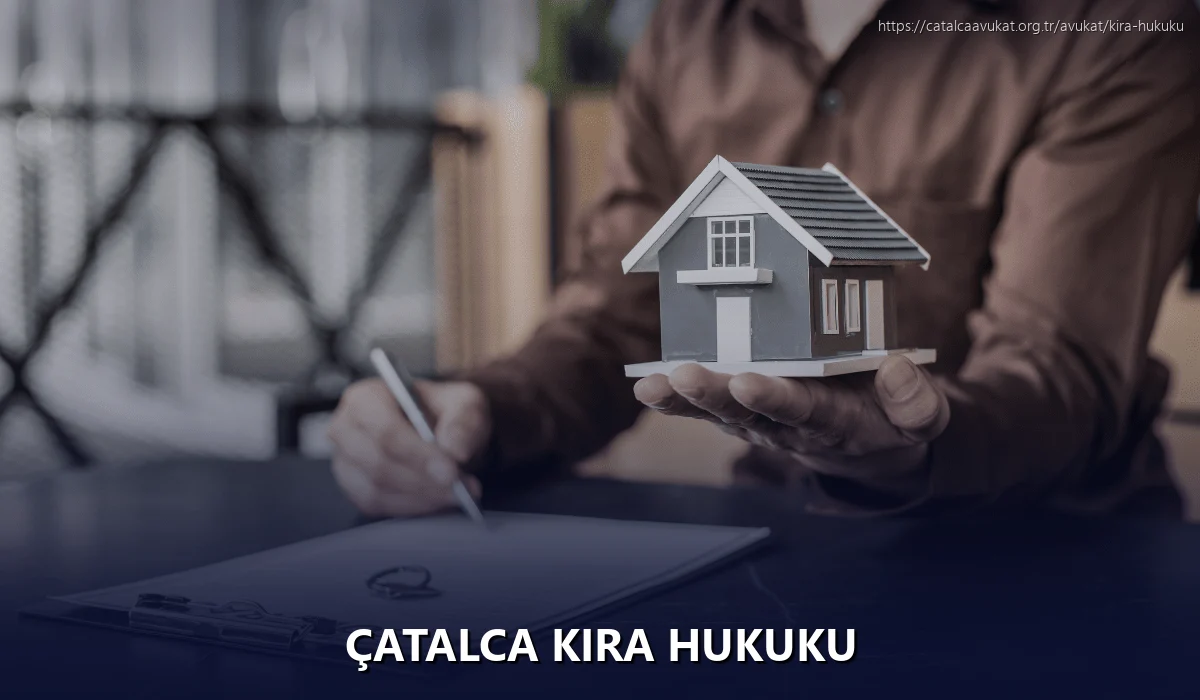 Çatalca Kira Hukuku