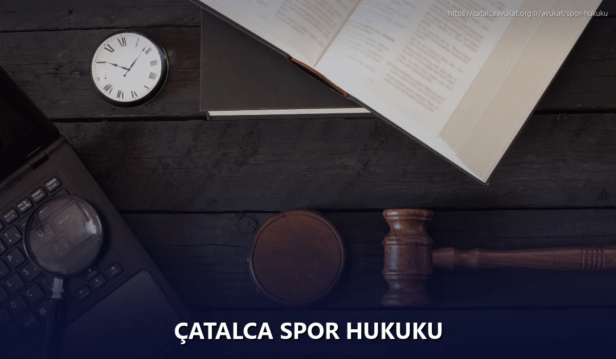 Çatalca Spor Hukuku